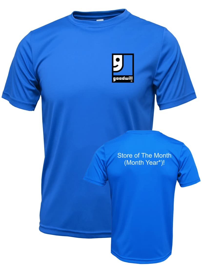 Product image of Goodwill Dallas Store of the Month! Performance T-Shirt