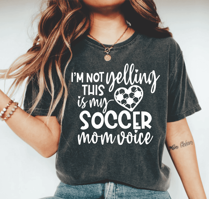 Product image of I'm Not Yelling Soccer Mom T Shirt